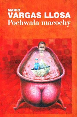 Pochwała macochy (Hardcover, Polish language, 2001, Muza)