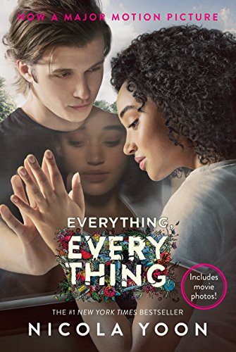 Everything, Everything Movie Tie-in Edition (Paperback, 2017, Ember)