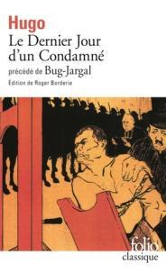 Le dernier jour d'un condamné précédé de Bug-Jargal (French language)