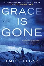 Grace Is Gone (Hardcover, 2020, Harper)