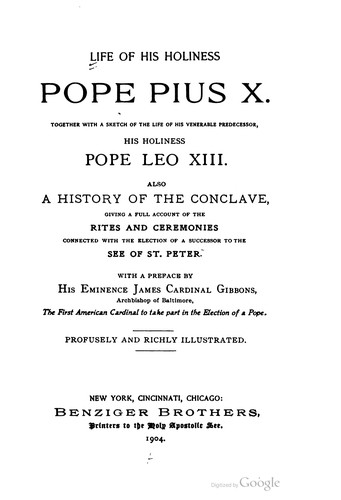 Josef Schmidlin, Anton De Waal: Life of His Holiness Pope Pius X (1904, Benziger Brothers)