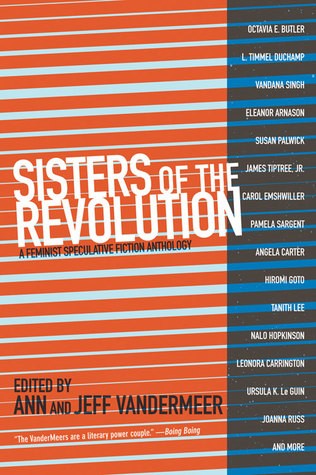 Sisters of the revolution (Paperback, 2015, PM Press)