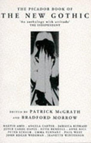 The Picador Book of the New Gothic (Paperback, 1993, Pan Macmillan)