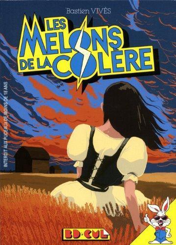 Les melons de la colère (French language)