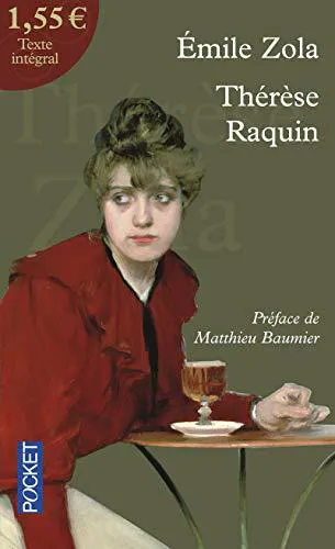 Émile Zola: Thérèse Raquin (French language, 2004)