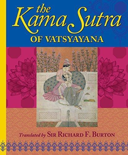 Vātsyāyana: The Kama Sutra of Vatsyayana