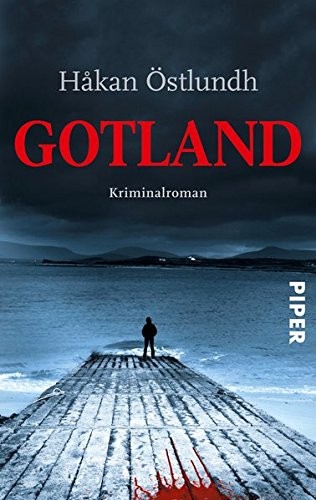Hakan Östlundh: Gotland (Paperback, 2011, Piper Verlag GmbH)