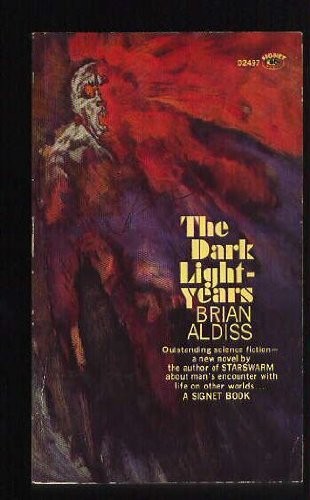 The Dark Light Years (Paperback, 1991, Carroll & Graf Pub)