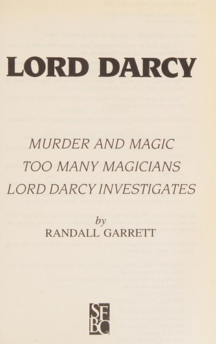 Randall Garrett: LORD DARCY (Hardcover, 1999, Nelson Doubleday)