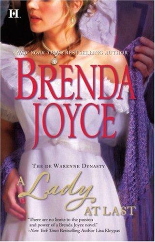 Brenda Joyce: A Lady At Last (de Warenne Dynasty) (2006, HQN Books)