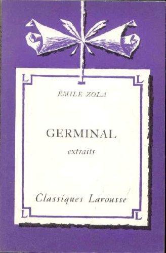 Germinal, extraits (French language, Classiques Larousse)