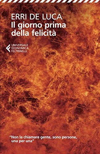 Il giorno prima della felicità (Paperback, 2013, Feltrinelli)