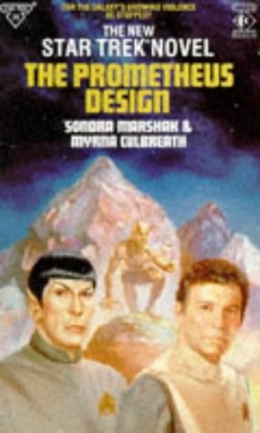 Sondra Marshak: The Prometheus Design (Star Trek) (1994, Titan Books Ltd,)