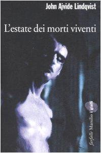 L'estate dei morti viventi (Italian language, 2008)