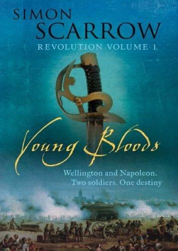 Young Bloods (Revolution) (Hardcover, 2006, Headline Review)