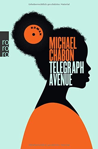 Telegraph Avenue (Paperback, 2016, Rowohlt Taschenbuch)