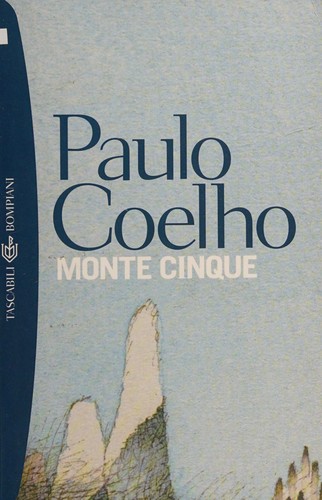 Monte Cinque (I Grandi Tascabili) (Paperback, Italian language, 2000, Fabbri - RCS Libri)