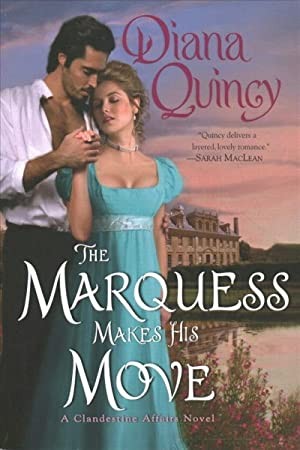Marquess Makes His Move (2022, HarperCollins Publishers)