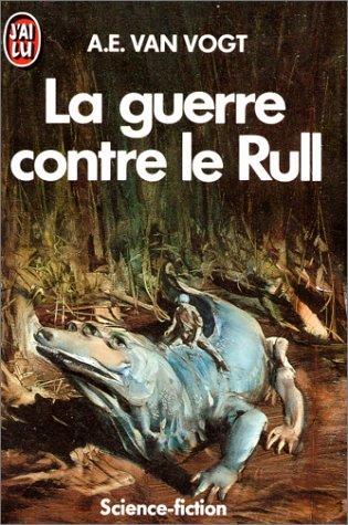 La guerre contre le Rull (French language, 1973)