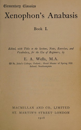 Xenophon's Anabasis (Ancient Greek language, 1896, Macmillan)