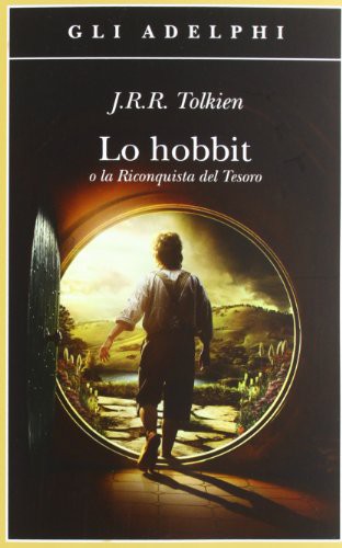 Lo Hobbit (Paperback, 2013, Adelphi Edizioni S.p.A.)