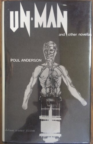 Un-man, and other novellas. (1972, Dobson)