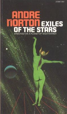 Andre Norton: Exiles of the Stars (Paperback, 1972, Ace Books)