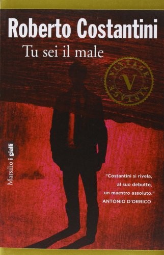 ROBERTO COSTANTINI - TU SEI IL (Paperback, 2012, Marsilio Editori Spa)