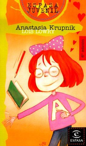 Lois Lowry, Flora Casas: Anastasia Krupnik (Austral Juvenil, 79) (Paperback, Spanish language, 1987, Espasa Calpe Mexicana, S.A.)