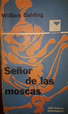 Señor de las moscas (Paperback, Spanish language, 1962, Minotauro)