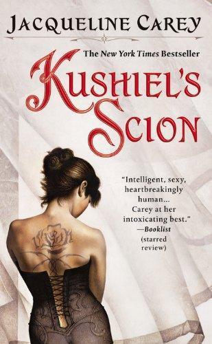 Kushiel's Scion (Imriel's Trilogy, #1) (2007)