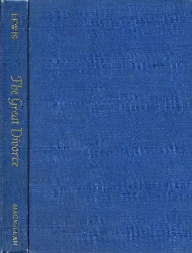 C. S. Lewis: The Great Divorce