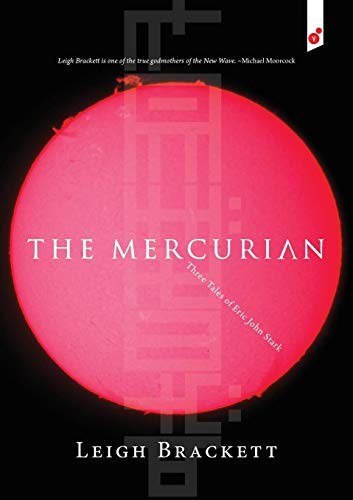 Leigh Brackett: The Mercurian (Paperback, Vertvolta Press)