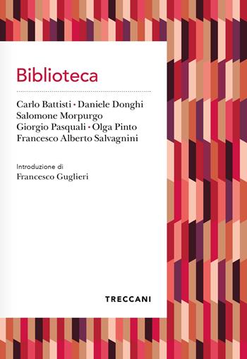 Biblioteca (Paperback, Italiano language, 2022, Treccani)
