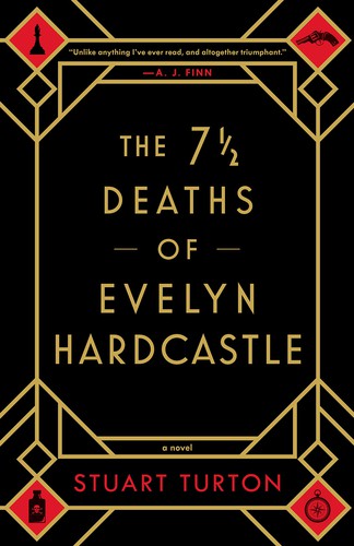 The 7 1/2 deaths of Evelyn Hardcastle (2018)
