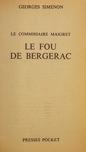 Le Fou De Bergerac (Paperback, French language, 1989, Pocket)