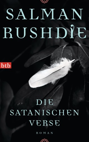 Die satanischen Verse (German language, 2013, btb)
