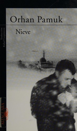 Nieve (Paperback, Spanish language, 2006, Alfaguara)