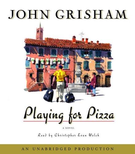 Playing for Pizza (AudiobookFormat, 2007, RH Audio)