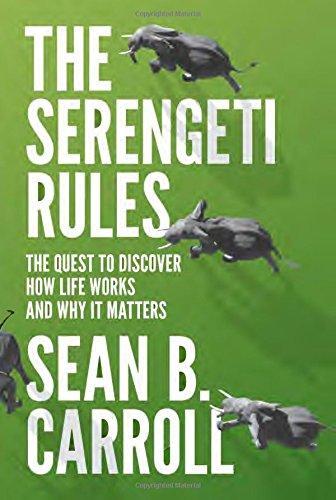 Sean B. Carroll: The Serengeti Rules (2016)