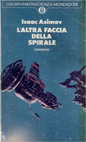 L'altra faccia della spirale (Paperback, Italiano language, Mondadori)