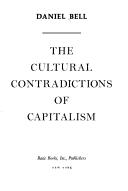 Daniel Bell: The cultural contradictions of capitalism (1976, Basic Books)