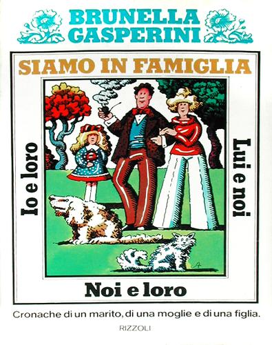 Siamo in famiglia (Italian language, 1974, Rizzoli)