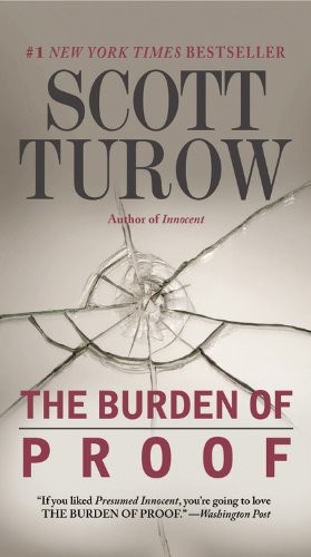 Scott Turow: Burden of Proof the (PDF) (Hardcover, 2001, Twtp Assorted)