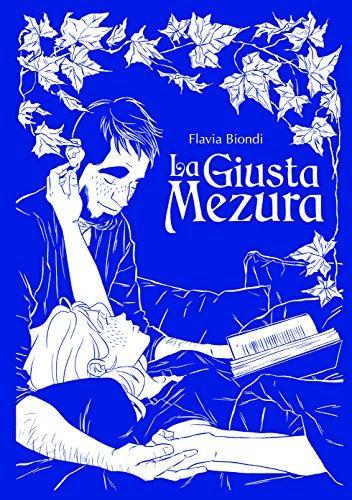 La giusta mezura (Italian language, 2017, BAO Publishing)