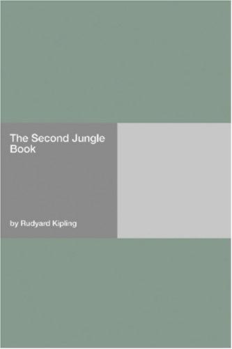 The Second Jungle Book (Paperback, 2006, Hard Press)