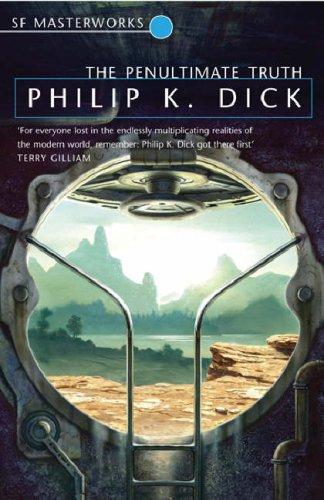 The Penultimate Truth (Paperback, 2005, Gollancz)