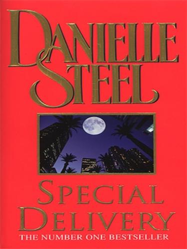 Danielle Steel: Special Delivery (EBook, 2009, Transworld)