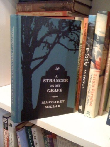 Margaret Millar: A  stranger in my grave (2002, ImPress Mystery, Brand: Readers Digest, Readers Digest)
