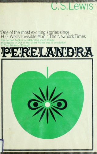 Perelandra (Space Trilogy) (1968, Scribner)